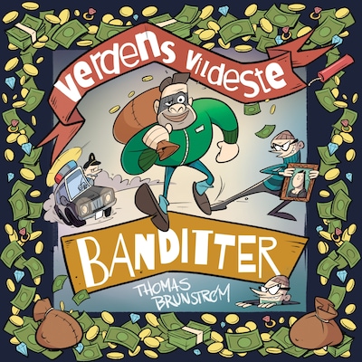 Verdens vildeste banditter 1