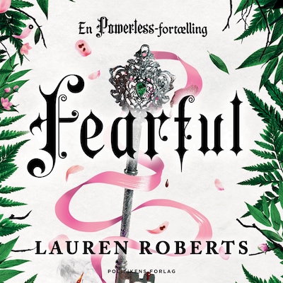 Fearful - en Powerless fortælling