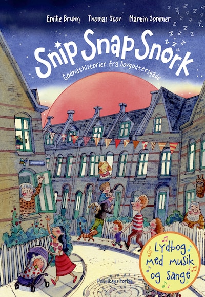 Snip Snap Snork - Godnathistorier fra Sovgodtersgade