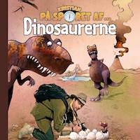 Kristian på sporet af dinosaurerne