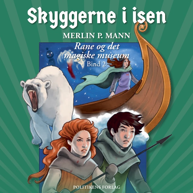 Boekomslag van Rane og det magiske museum 2 - Skyggerne i isen