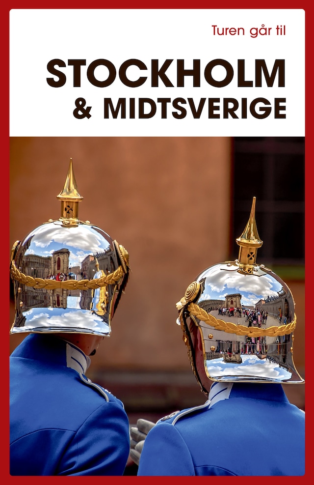 Book cover for Turen går til Stockholm & Midtsverige