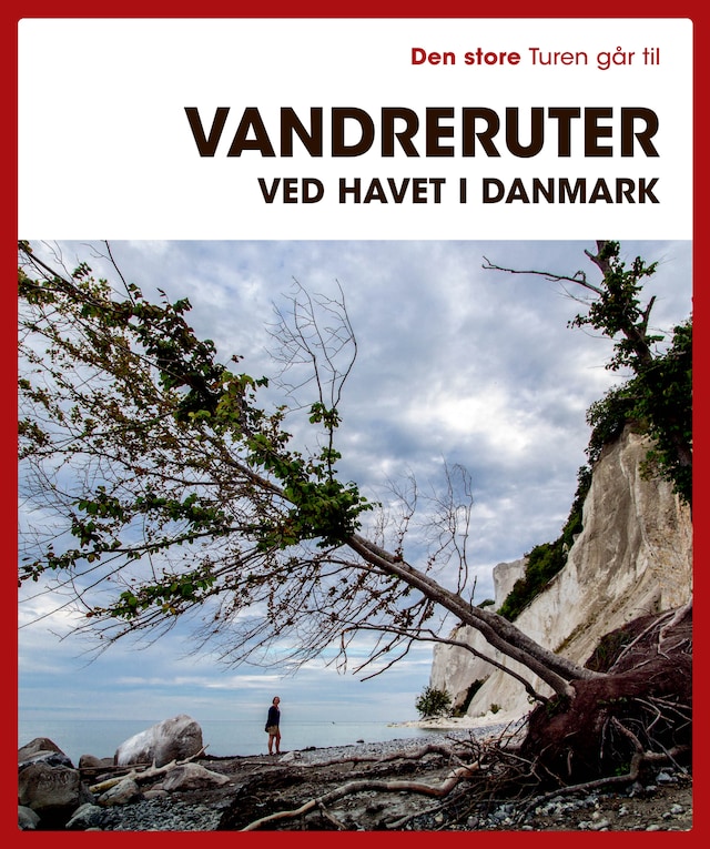 Buchcover für Den store Turen går til vandreruter ved havet i Danmark