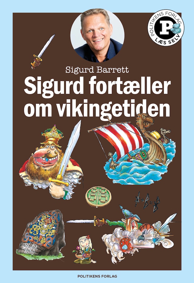 Boekomslag van Sigurd fortæller om vikingetiden - Læs selv-serie