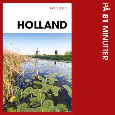 Turen går til Holland på 81 minutter