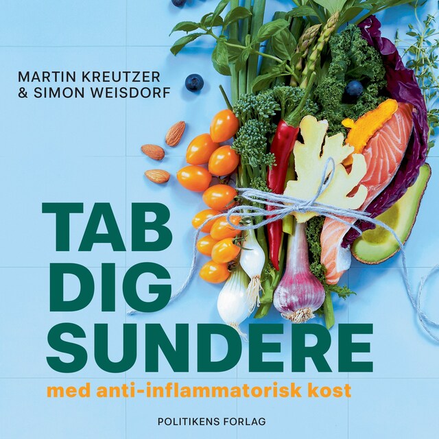 Boekomslag van Tab dig sundere - med anti-inflammatorisk kost