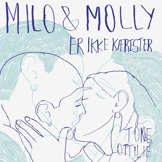 Book cover for Milo og Molly er ikke kærester