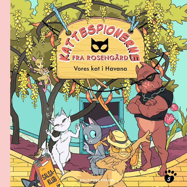 Couverture de livre pour Kattespionerne fra Rosengård 5 - Vores kat i Havana