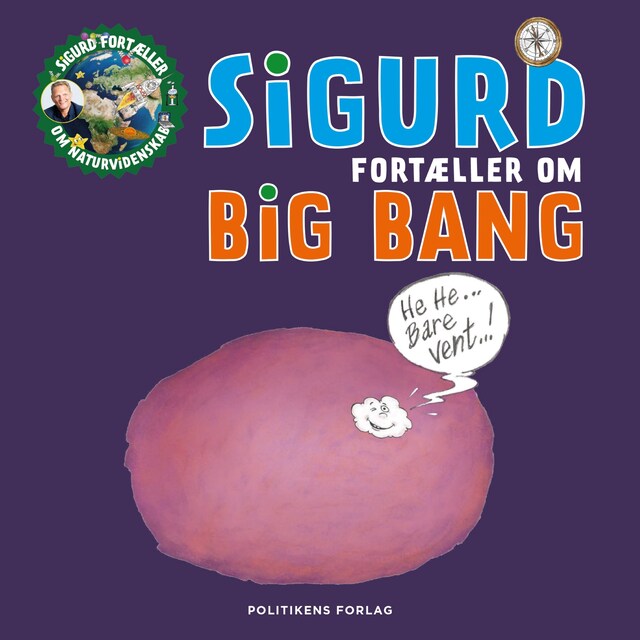 Portada de libro para Sigurd fortæller om Big Bang