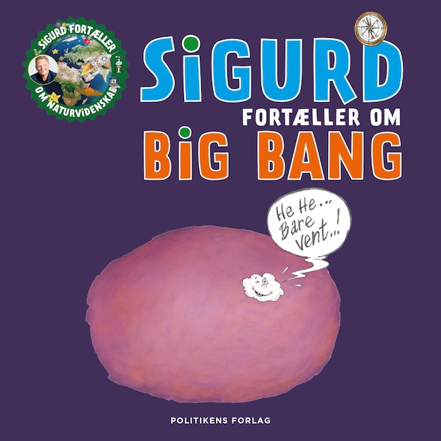 Portada de libro para Sigurd fortæller om Big Bang