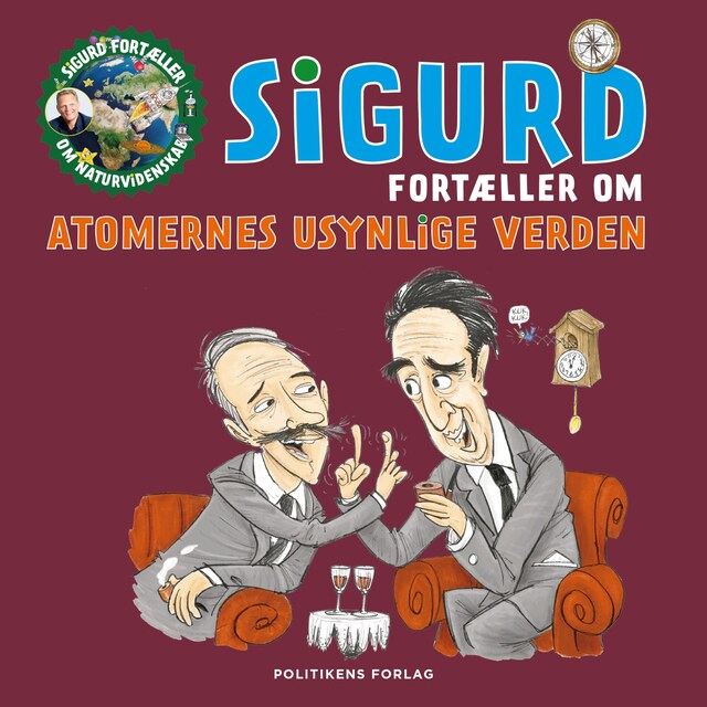 Book cover for Sigurd fortæller om atomernes usynlige verden