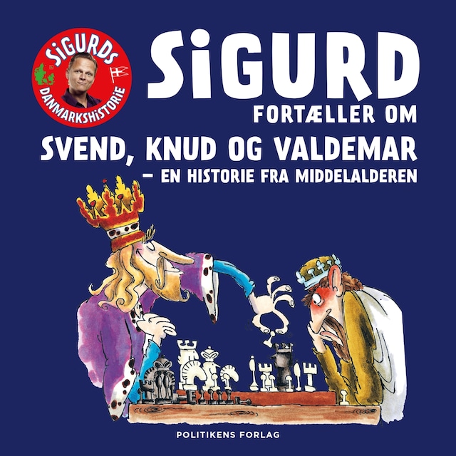 Portada de libro para Sigurd fortæller om Svend, Knud og Valdemar