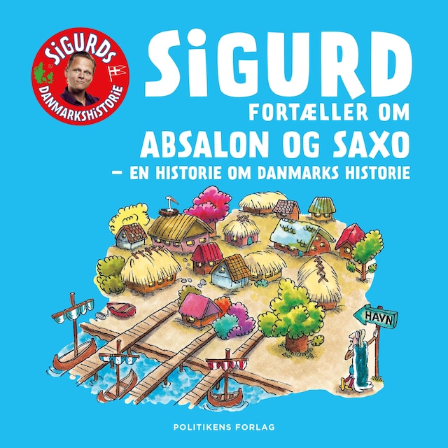 Portada de libro para Sigurd fortæller om Absalon og Saxo