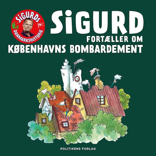 Portada de libro para Sigurd fortæller om Københavns bombardement
