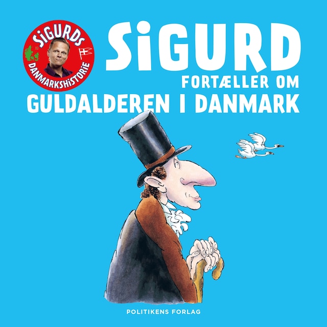 Boekomslag van Sigurd fortæller om guldalderen i Danmark