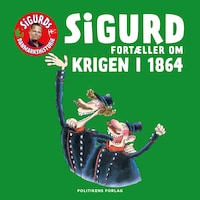 Sigurd fortæller om krigen i 1864