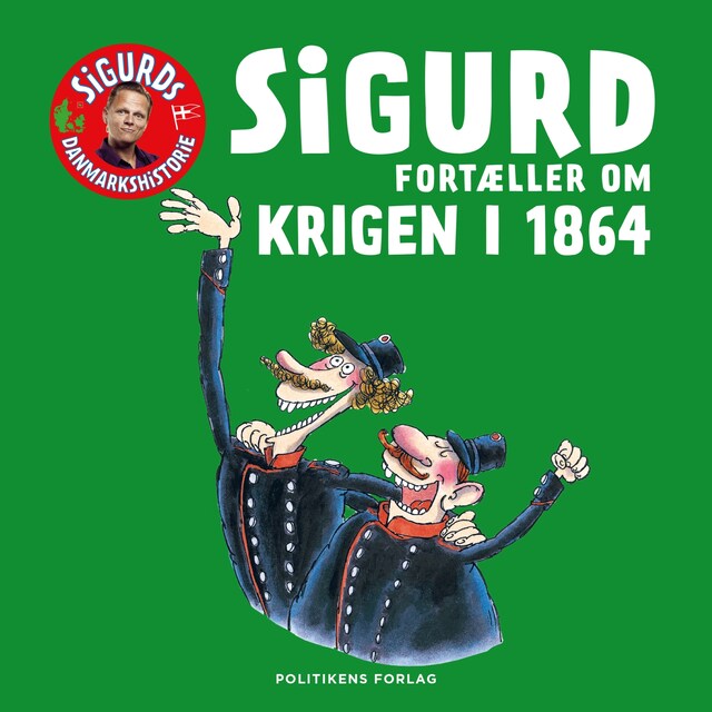 Kirjankansi teokselle Sigurd fortæller om krigen i 1864