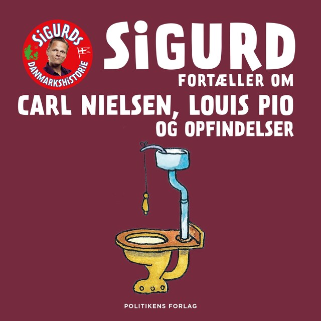 Portada de libro para Sigurd fortæller om Carl Nielsen, Louis Pio og opfindelser