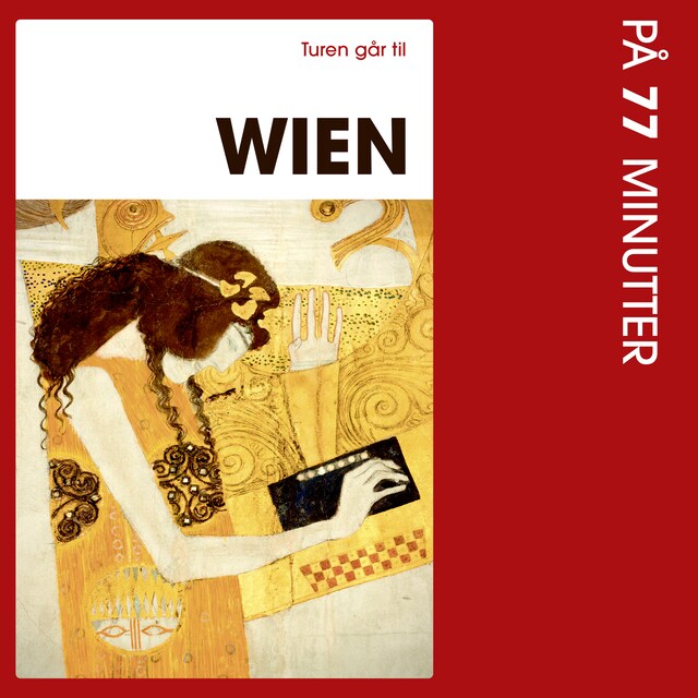 Book cover for Turen går til Wien på 77 minutter