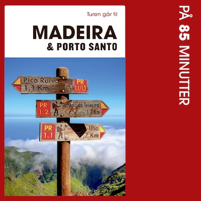 Turen går til Madeira & Porto Santo på 85 minutter