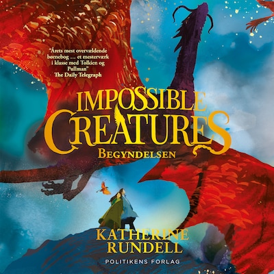 Impossible creatures - Begyndelsen