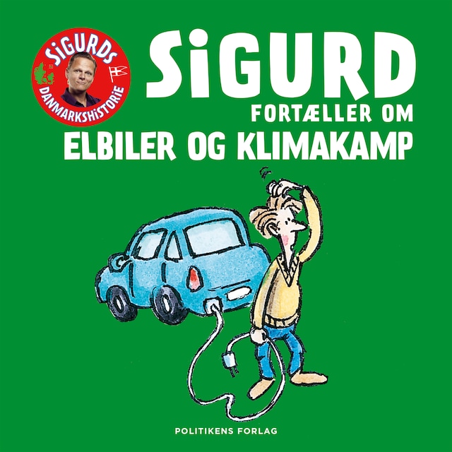 Book cover for Sigurd fortæller om elbiler og klimakamp