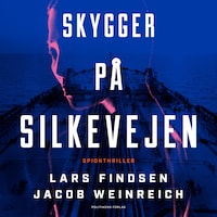 Skygger på Silkevejen