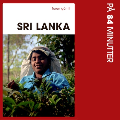 Turen går til Sri Lanka på 84 minutter
