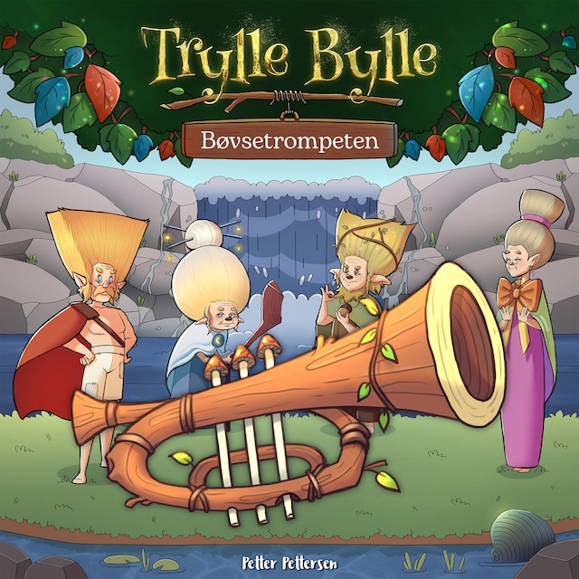 Copertina del libro per Trylle Bylle Bang - Bøvsetrompeten - afsnit 3