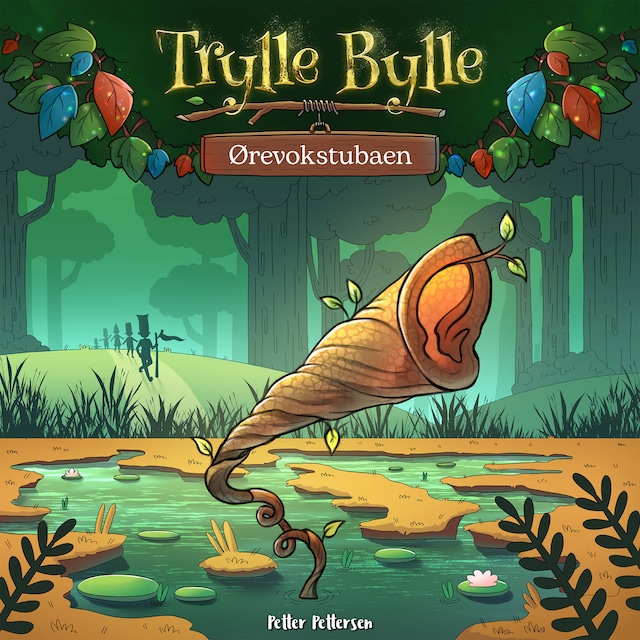 Buchcover für Trylle Bylle Bang - Ørevokstubaen - afsnit 6