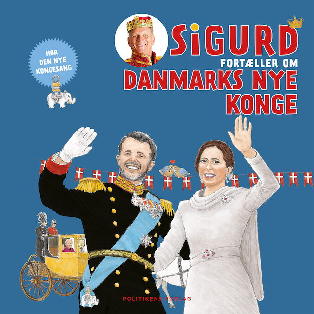 Book cover for Sigurd fortæller om Danmarks nye konge