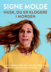 Husk du er klogere i morgen