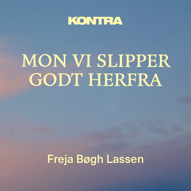 Bogomslag for Kontra - Mon vi slipper godt herfra