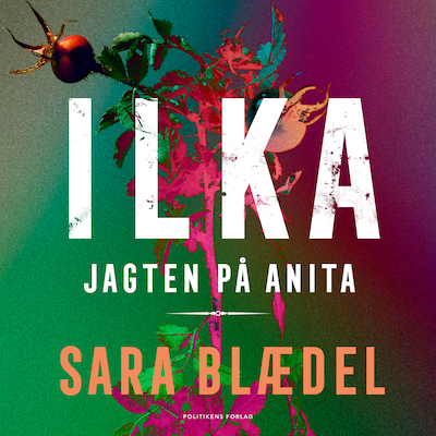 ILKA - Jagten på Anita