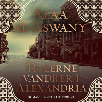 Træerne vandrer i Alexandria