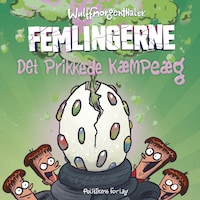 Femlingerne - Det Prikkede Kæmpeæg