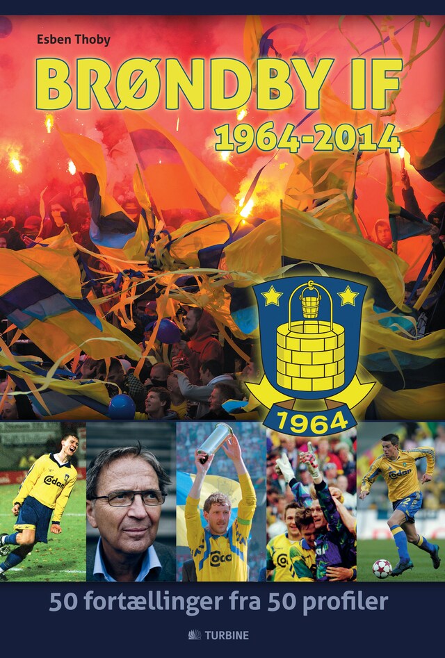 Bokomslag for Brøndby IF 1964 - 2014