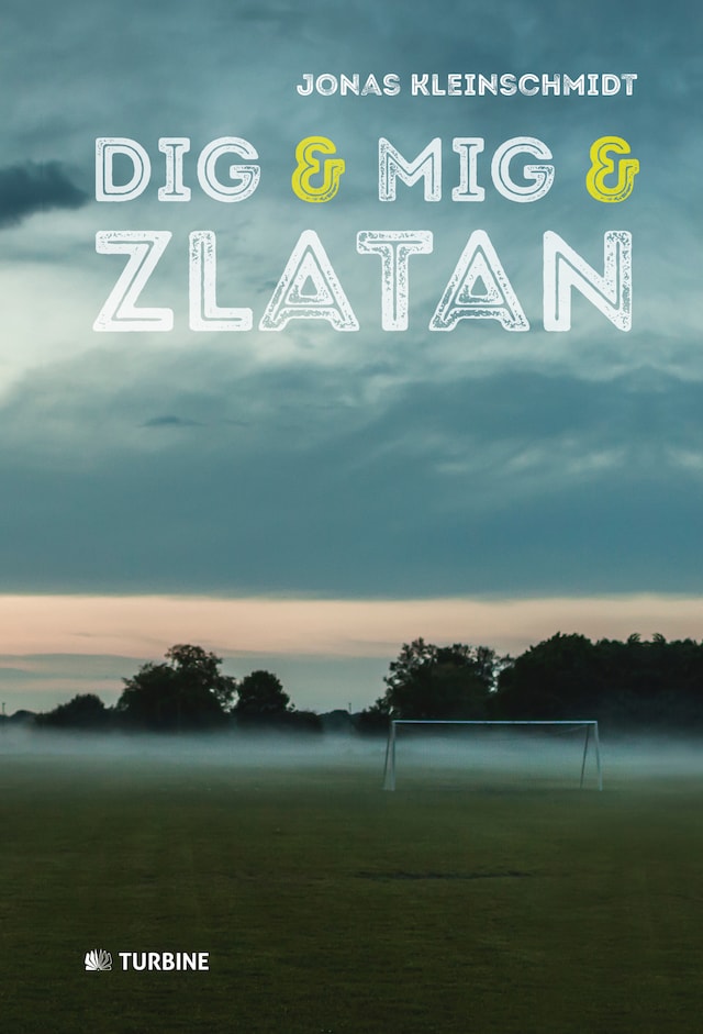 Okładka książki dla Dig og mig og Zlatan