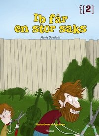 Ib får en stor saks