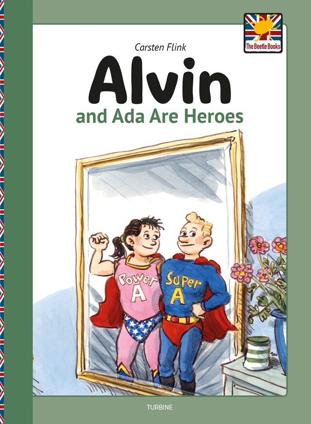 Portada de libro para Alvin and Ada are Heroes