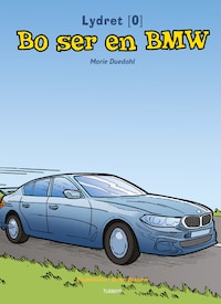 Bo ser en BMW
