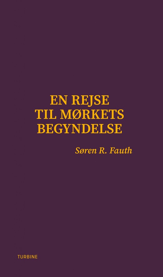 Book cover for En rejse til mørkets begyndelse