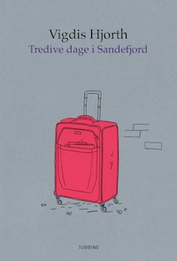 Tredive dage i Sandefjord
