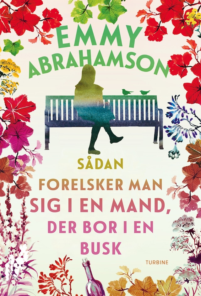 Boekomslag van Sådan forelsker man sig i en mand, der bor i en busk