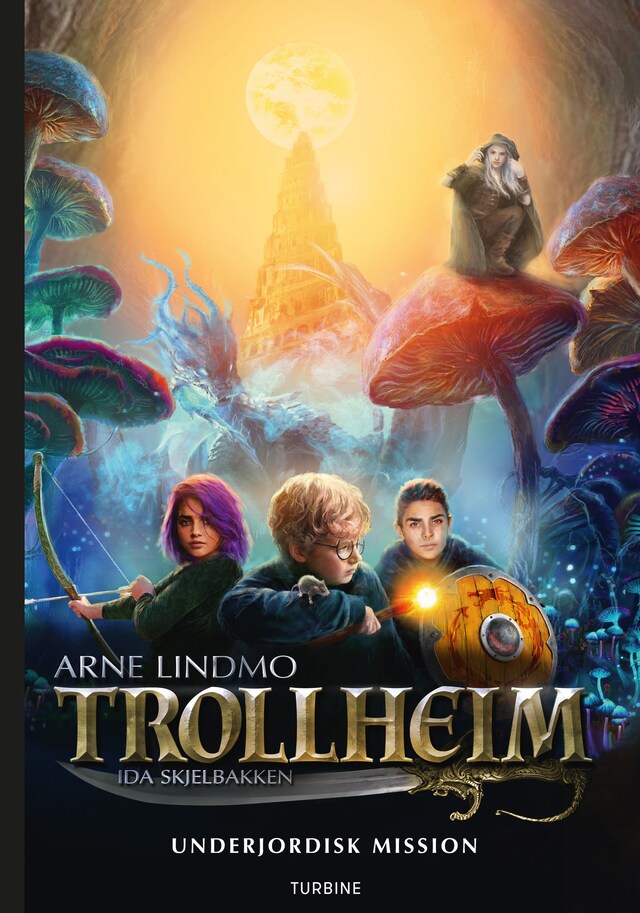 Buchcover für Trollheim – Underjordisk mission