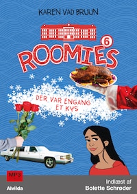 Roomies 6: Der var engang et kys
