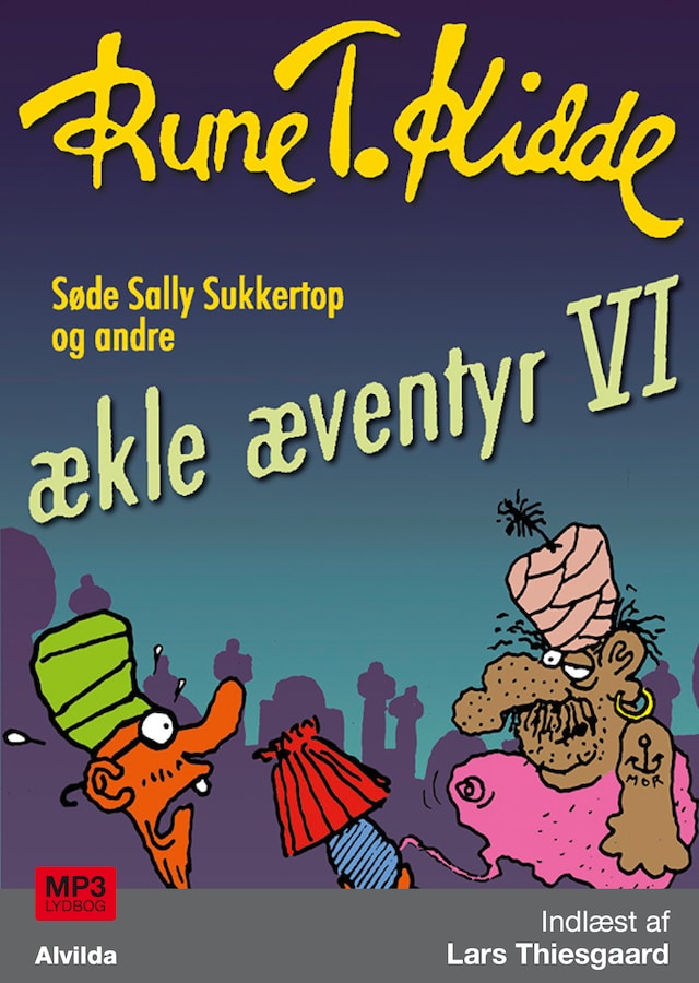 Book cover for Søde Sally Sukkertop og andre ækle æventyr 6