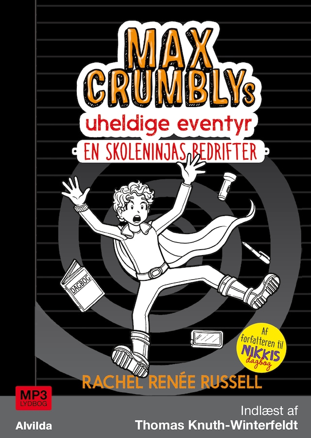 Book cover for Max Crumblys uheldige eventyr 2: En skoleninjas bedrifter