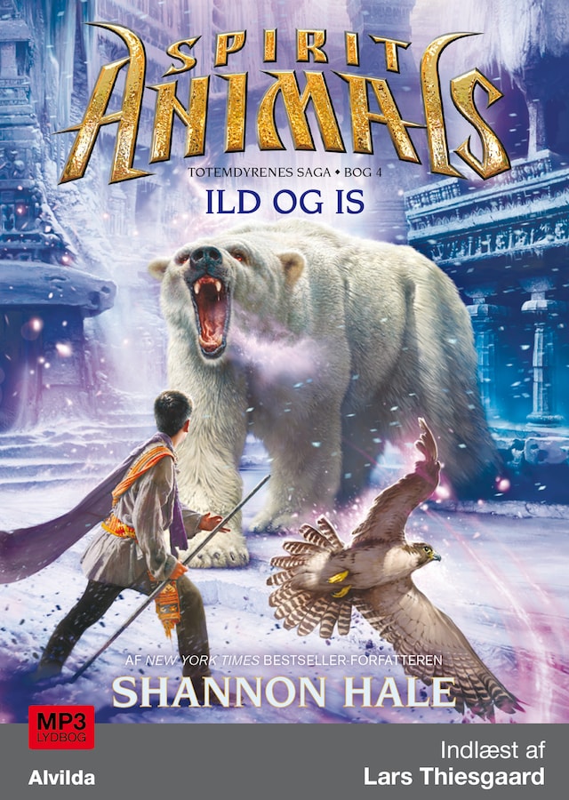 Book cover for Spirit Animals 4: Ild og is