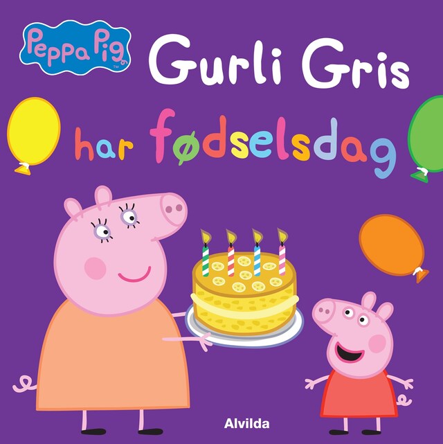 Bogomslag for Gurli Gris har fødselsdag